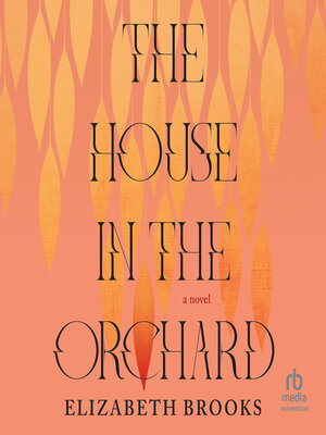 cover image of The House in the Orchard